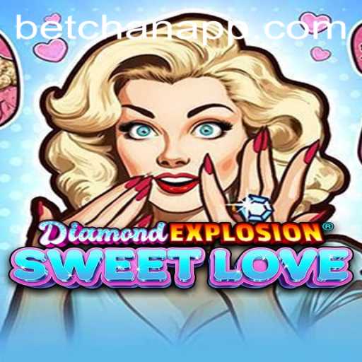DiamondExplosionSweetLove: An Enthralling Casino Experience with Betchan